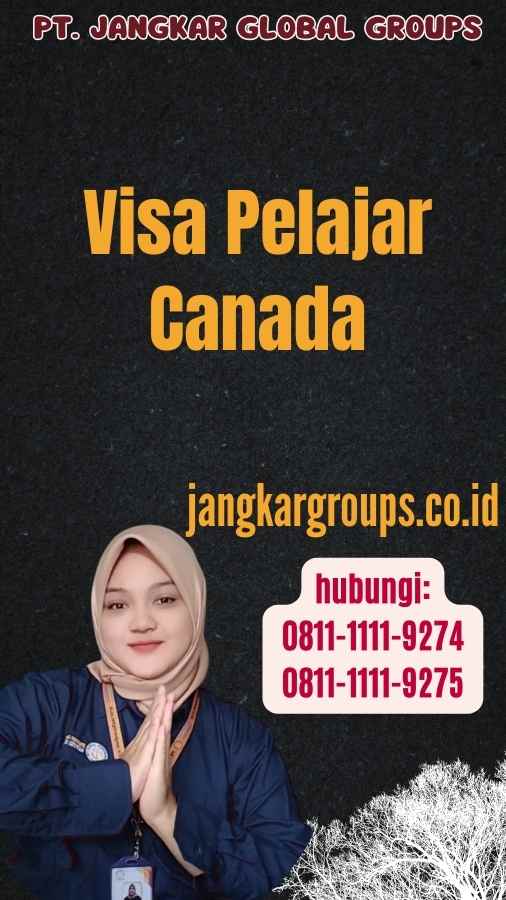 Visa Pelajar Canada