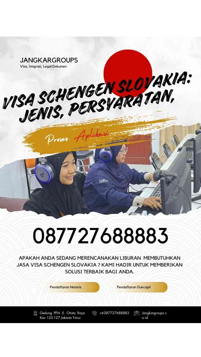 Visa Schengen Slovakia Jenis, Persyaratan, Proses Aplikasi