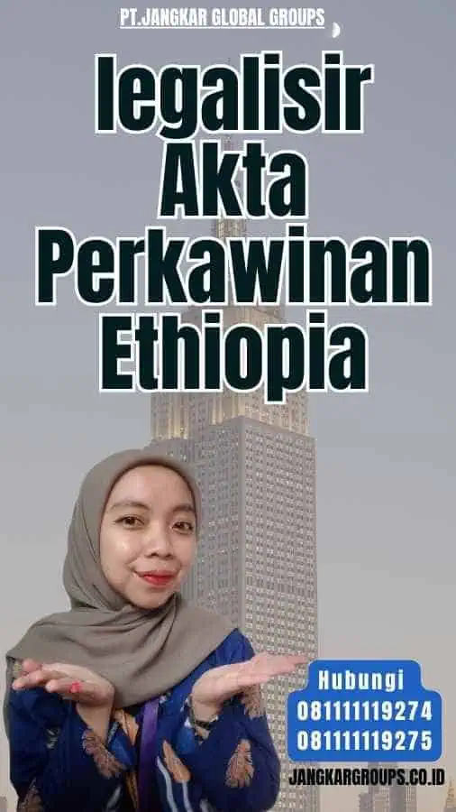 legalisir Akta Perkawinan Ethiopia