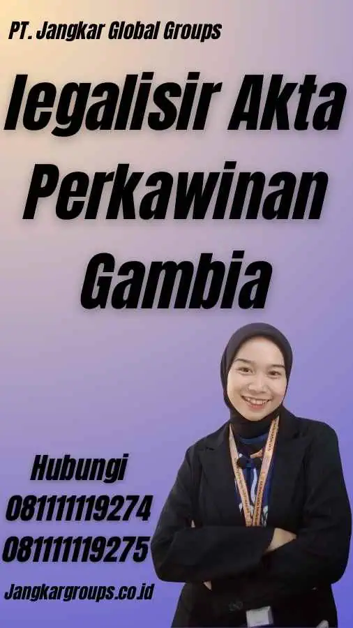 legalisir Akta Perkawinan Gambia