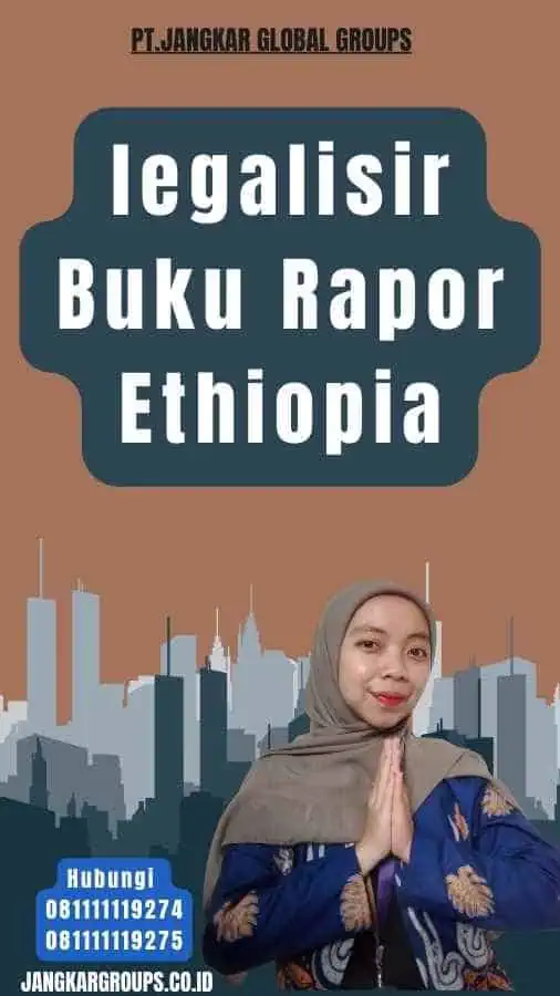 legalisir Buku Rapor Ethiopia