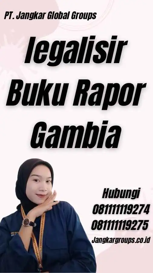 legalisir Buku Rapor Gambia