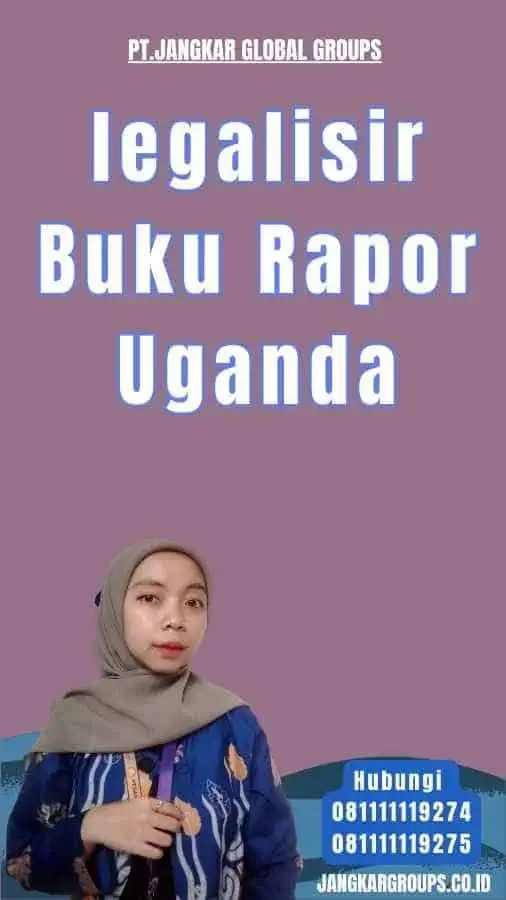 legalisir Buku Rapor Uganda