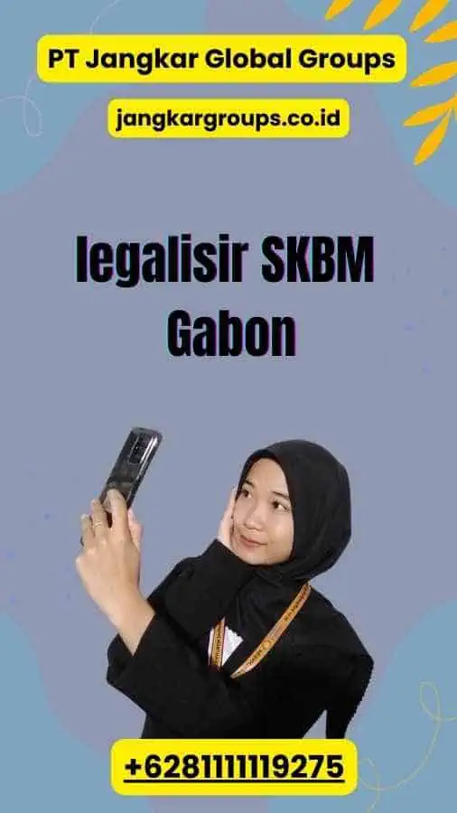 legalisir SKBM Gabon