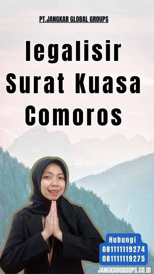 legalisir Surat Kuasa Comoros