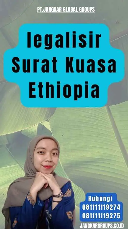 legalisir Surat Kuasa Ethiopia