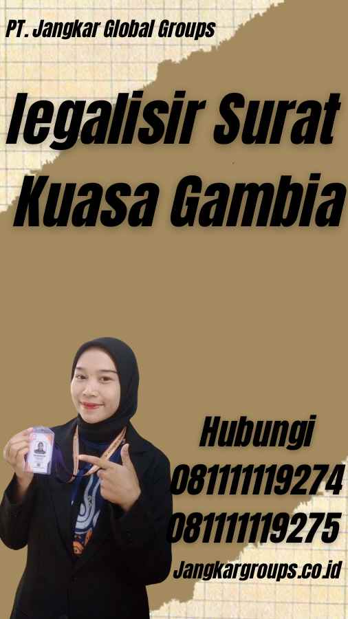 legalisir Surat Kuasa Gambia