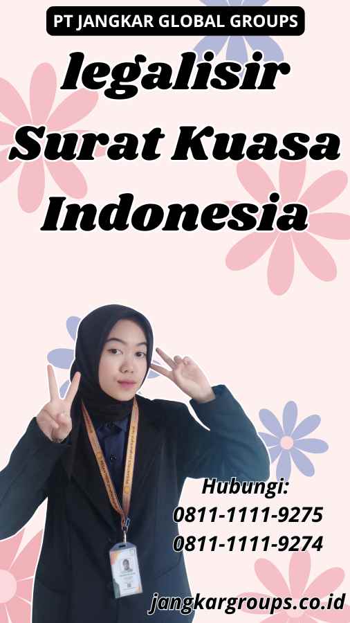 legalisir Surat Kuasa Indonesia