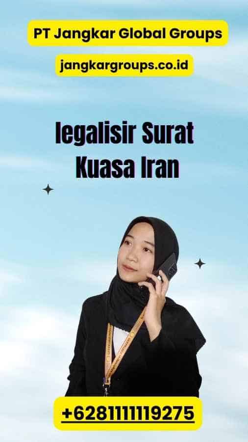 legalisir Surat Kuasa Iran