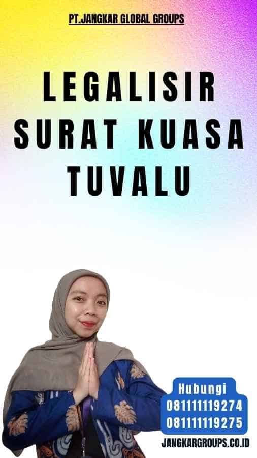 legalisir Surat Kuasa Tuvalu