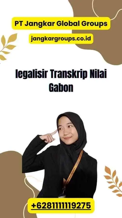 legalisir Transkrip Nilai Gabon