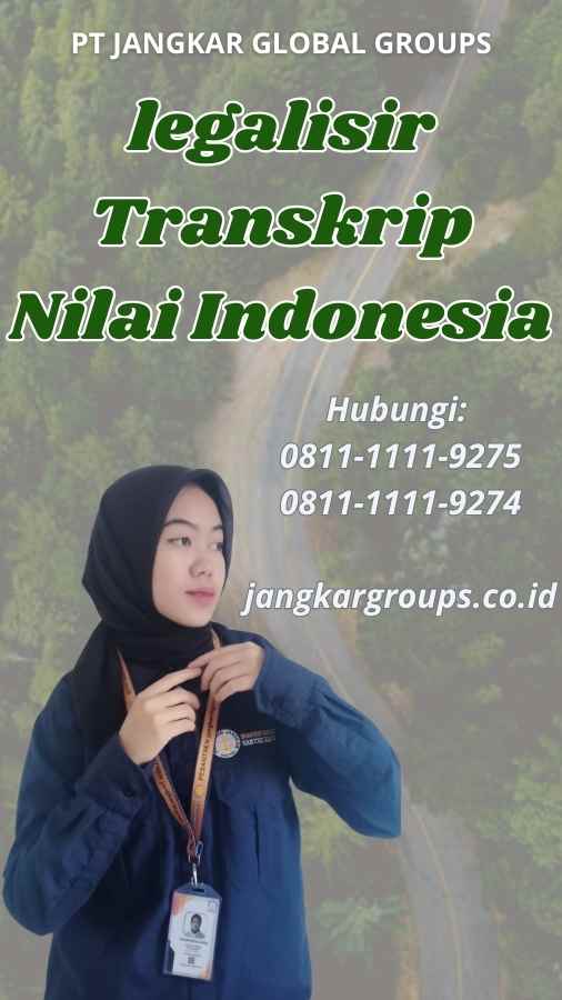 legalisir Transkrip Nilai Indonesia