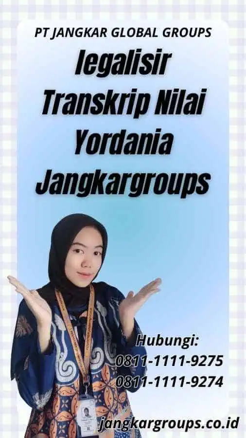 legalisir Transkrip Nilai Yordania Jangkargroups