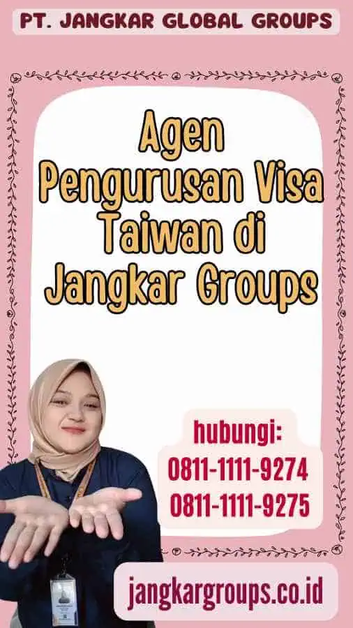 Agen Pengurusan Visa Taiwan di Jangkar Groups