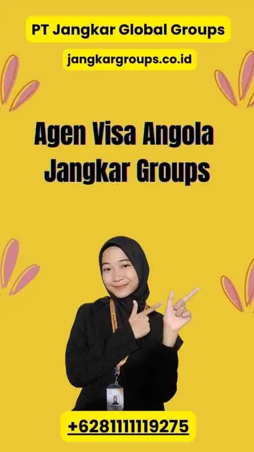 Agen Visa Angola Jangkar Groups