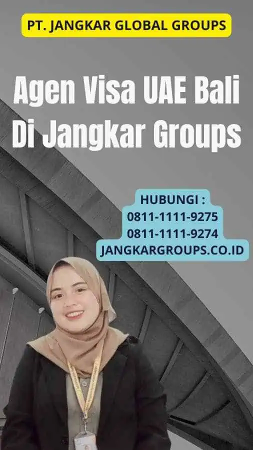 Agen Visa UAE Bali Di Jangkar Groups