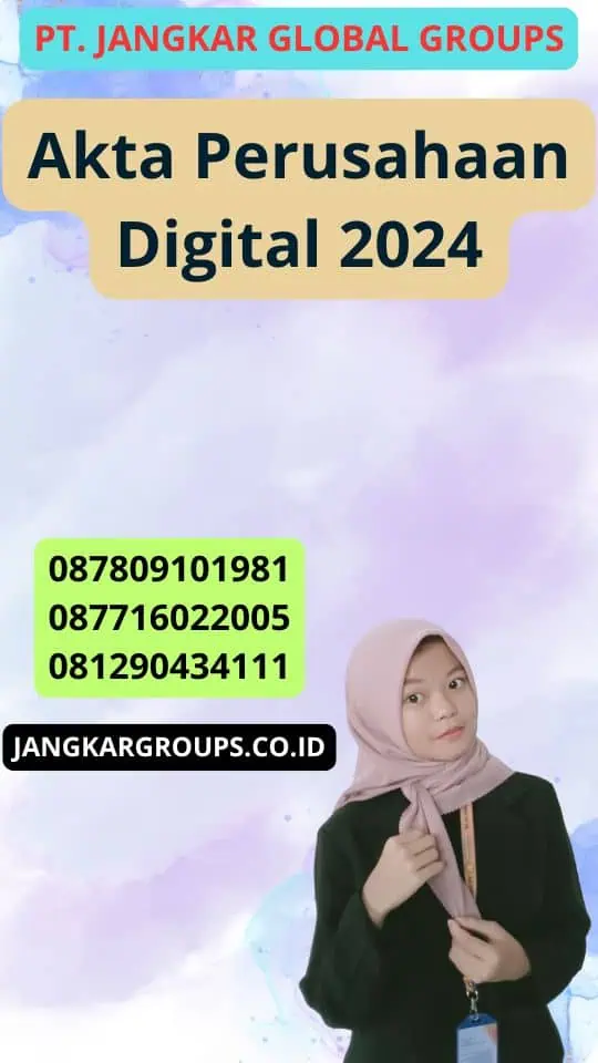 Akta Perusahaan Digital 2024