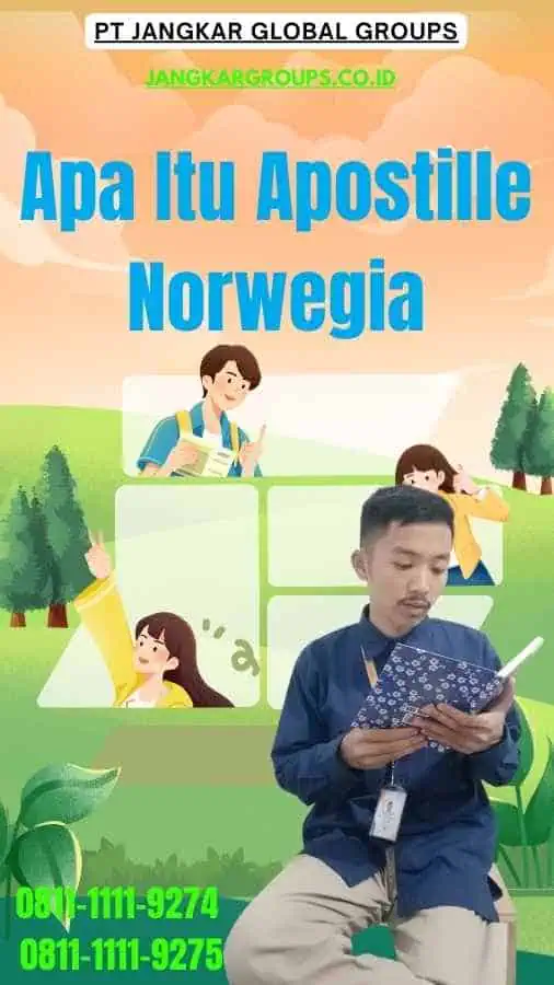 Apa Itu Apostille Norwegia