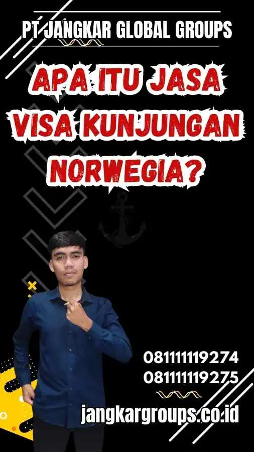 Apa Itu Jasa Visa Kunjungan Norwegia?