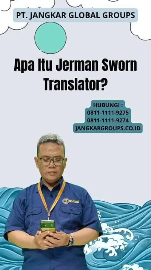 Apa Itu Jerman Sworn Translator