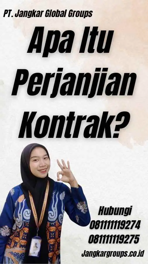 Apa Itu Perjanjian Kontrak?