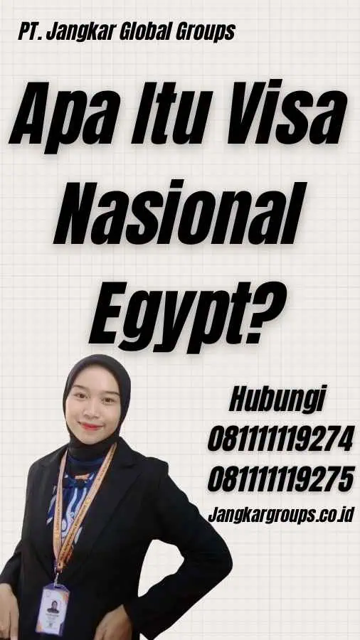 Apa Itu Visa Nasional Egypt?