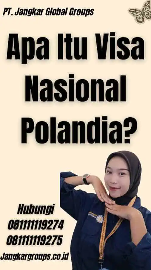 Apa Itu Visa Nasional Polandia?