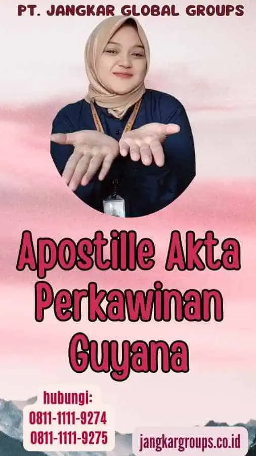 Apostille Akta Perkawinan Guyana