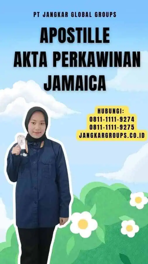 Apostille Akta Perkawinan Jamaica