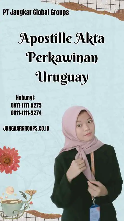 Apostille Akta Perkawinan Uruguay