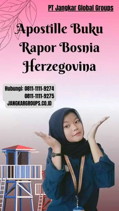 Apostille Buku Rapor Bosnia Herzegovina