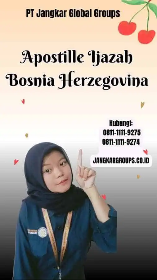 Apostille Ijazah Bosnia Herzegovina