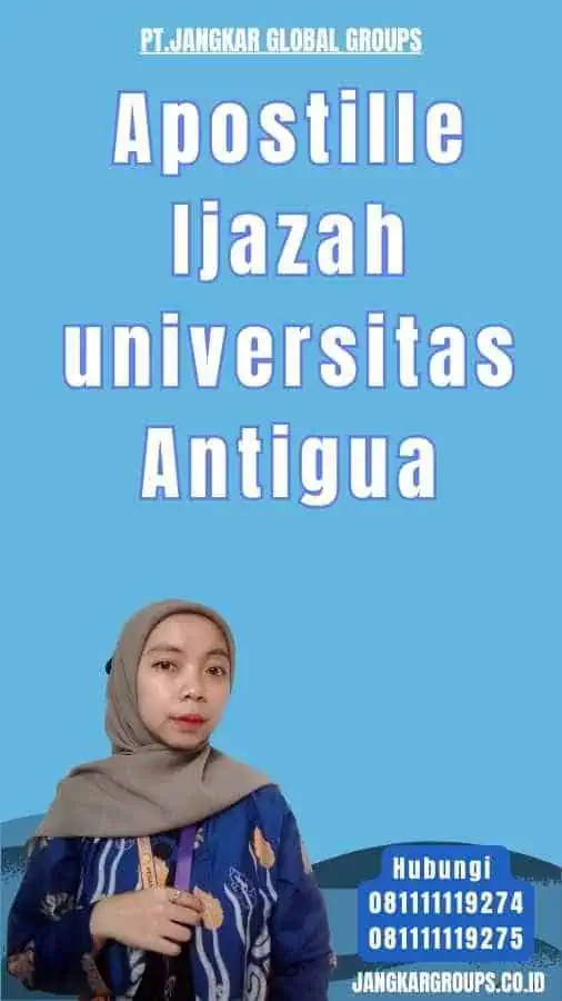 Apostille Ijazah universitas Antigua