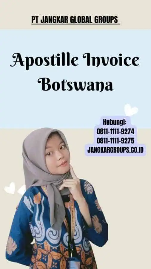 Apostille Invoice Botswana