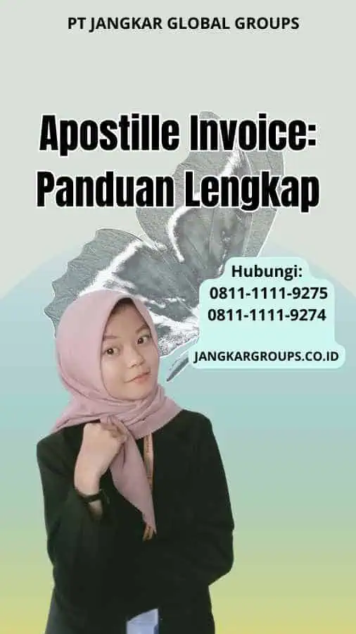 Apostille Invoice Panduan Lengkap