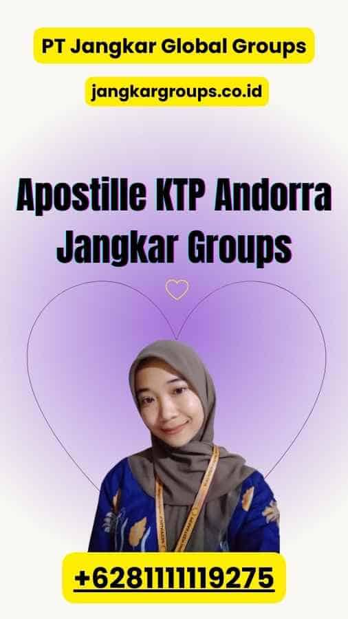 Apostille KTP Andorra Jangkar Groups