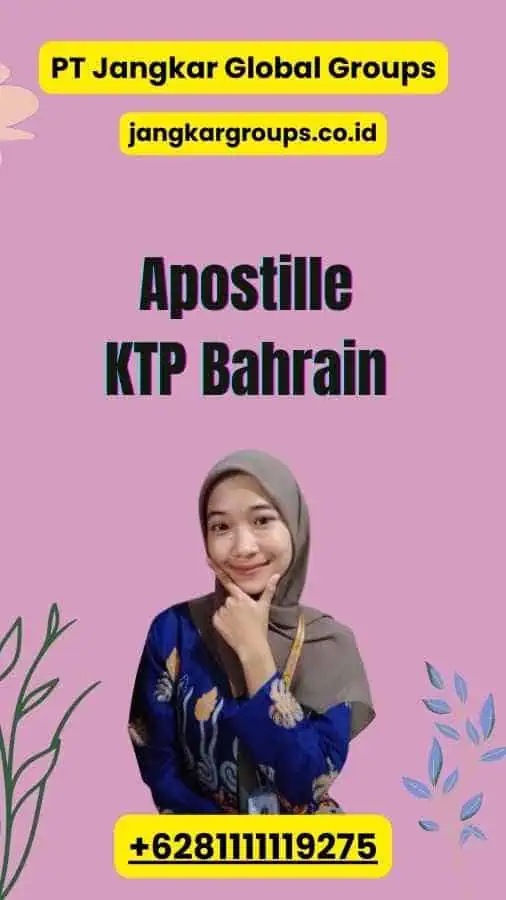 Apostille KTP Bahrain 