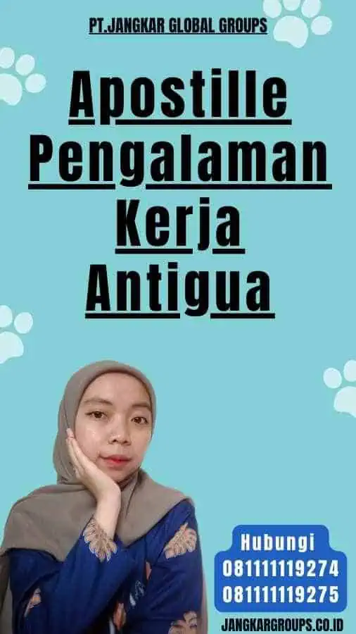 Apostille Pengalaman Kerja Antigua