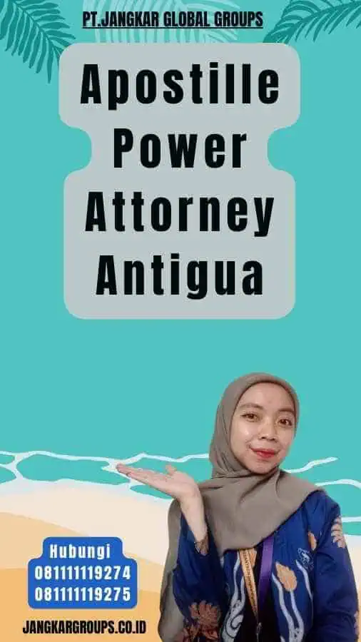 Apostille Power Attorney Antigua