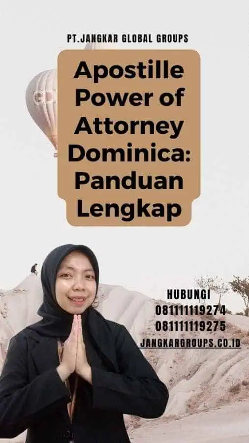 Apostille Power of Attorney Dominica Panduan Lengkap