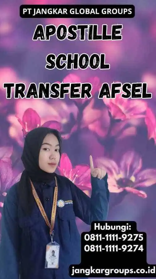 Apostille School Transfer Afsel