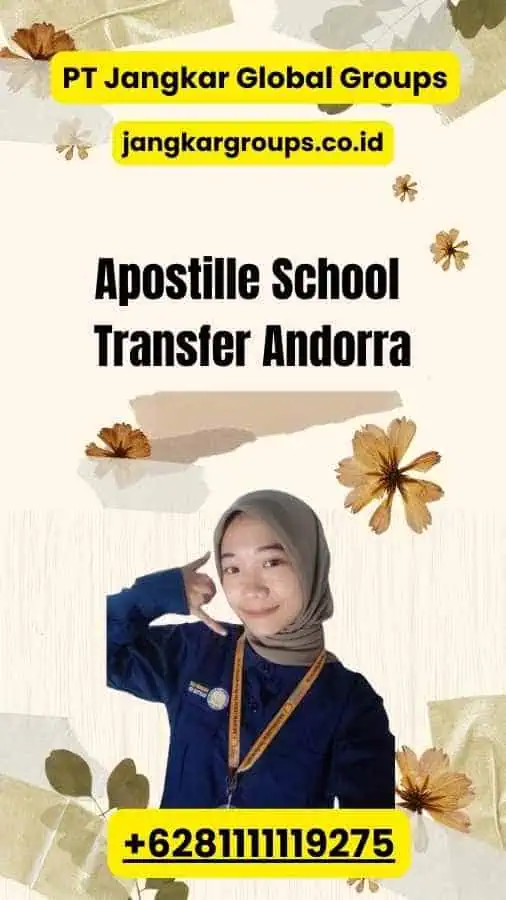 Apostille School Transfer Andorra