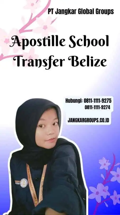 Apostille School Transfer Belize