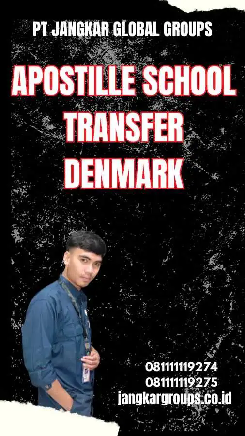 Apostille School Transfer Denmark