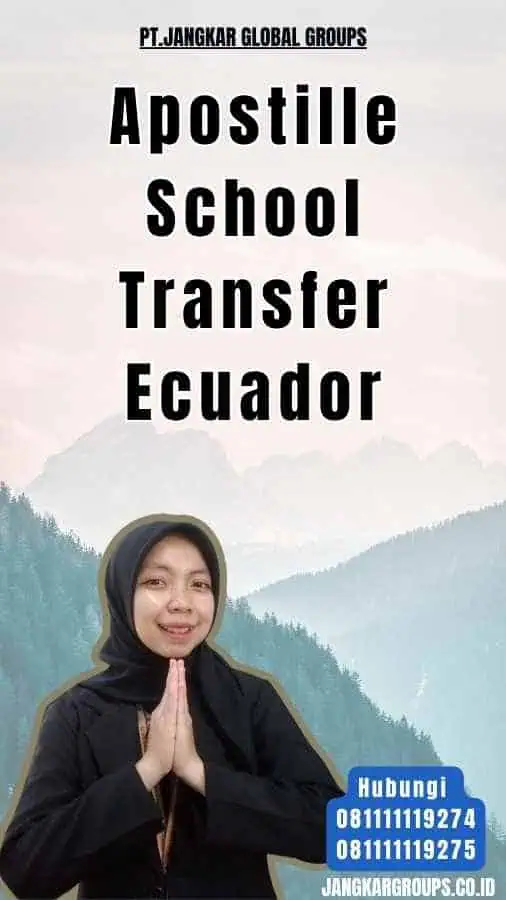 Apostille School Transfer Ecuador