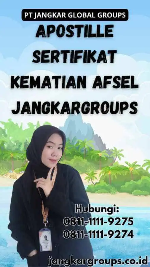 Apostille Sertifikat kematian Afsel Jangkargroups