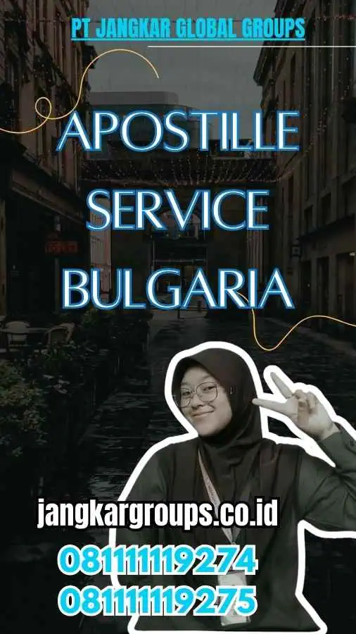 Apostille Service Bulgaria