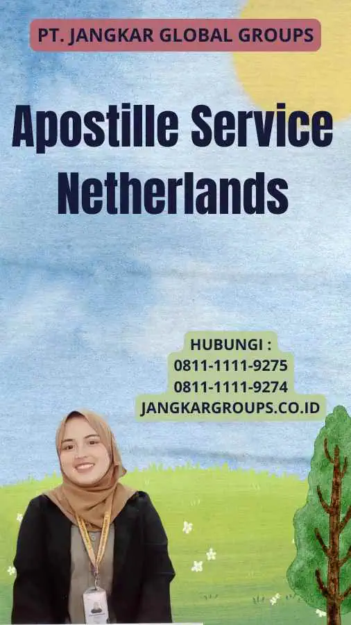 Apostille Service Netherlands