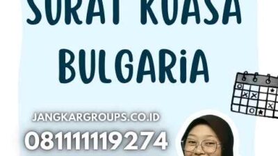 Apostille Surat Kuasa Bulgaria