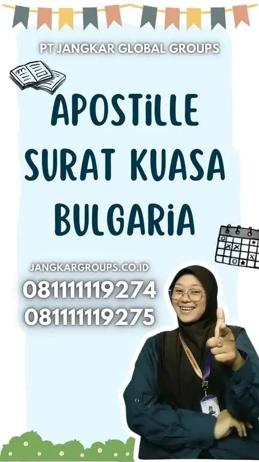 Apostille Surat Kuasa Bulgaria